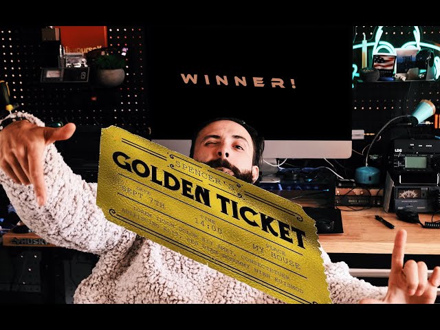I got a golden ticket!