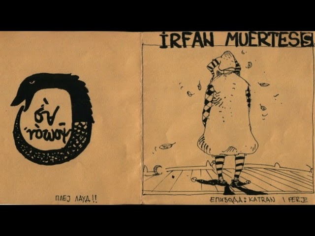 Irfan Muertes - Katran i perje - full album