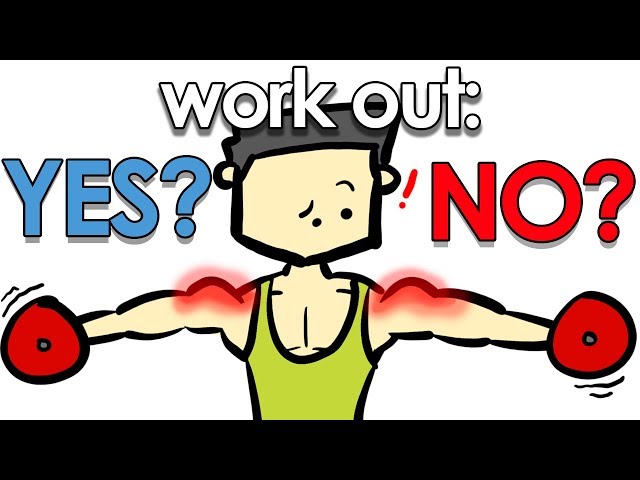Can You Work Out While Sore?