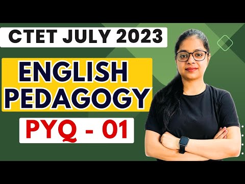 CTET July 2023 | English Pedagogy | Paper 1 & 2