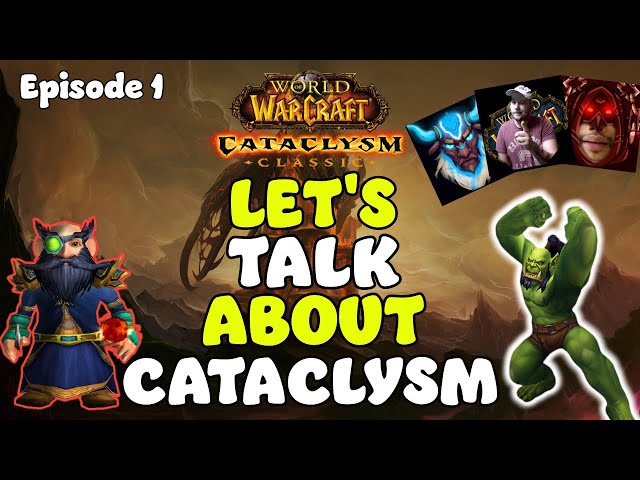 Let's talk about Cataclysm Classic - BETA thoughts, LFR, Mythic+ with @CrixGuides @mijae1146