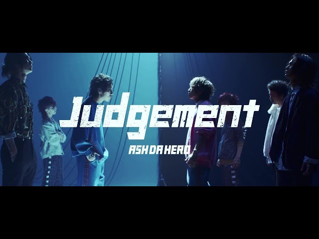 Judgement / ASH DA HERO