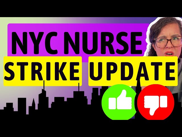 NYC Nurse Strike Update: Who is on strike? And Who Caved to Contracts?