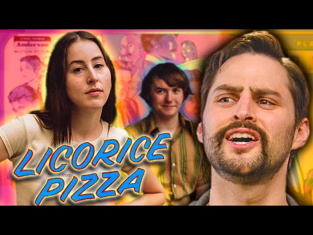 Can a Woman be a Creep? - Licorice Pizza Review