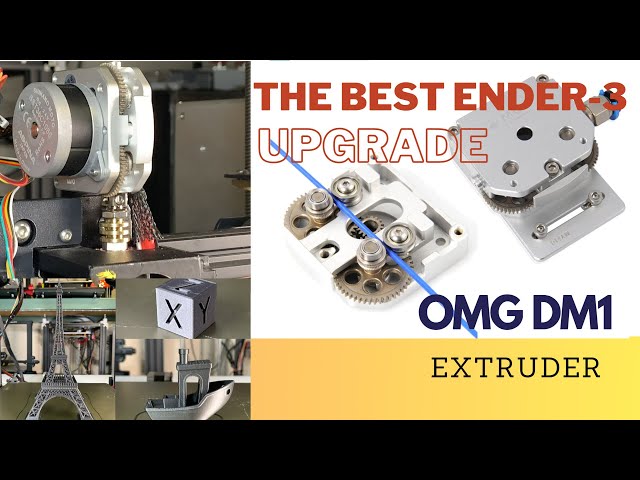 Improve Ender 3 print quality: OMG DM1 dual gear lightweight direct drive extruder upgrade