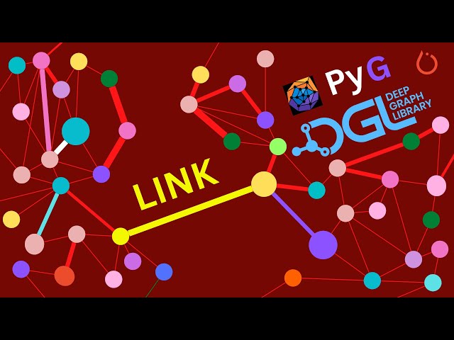 CODE: GRAPH Link Prediction w/ DGL on Pytorch and PyG  Code Example | GraphML | GNN