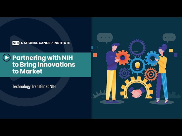 Partnering with NIH to Bring Innovations to Market