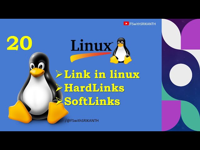 How to create Links in Linux | Link in Linux | Hard Links | SoftLink |FS with SRIKANTH
