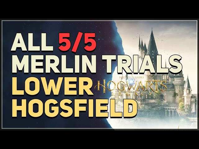 All Lower Hogsfield Merlin Trials Hogwarts Legacy