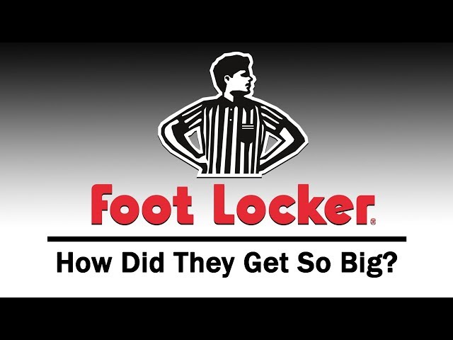 How Did FOOT LOCKER Get So Big?