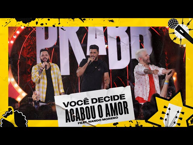 Diego e Victor Hugo - Você Decide / Acabou Amor feat. Nando Moreno (Ao Vivo)