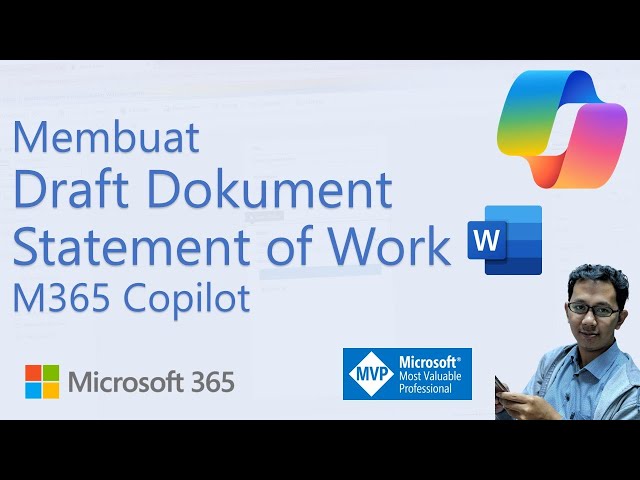 Membuat Draft Dokument Statement of Work menggunakan AI di Word - Microsoft 365 Copilot Tutorial #6