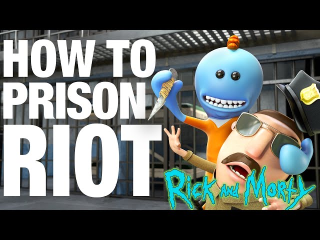 How to Prison Riot - Meeseeks vs Meeseeks from Rick and Morty