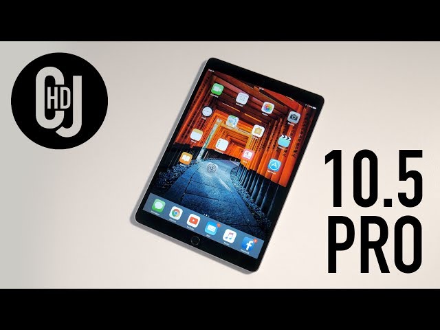 Should you buy the 2017 iPad Pro 10.5? - Hands-On Review