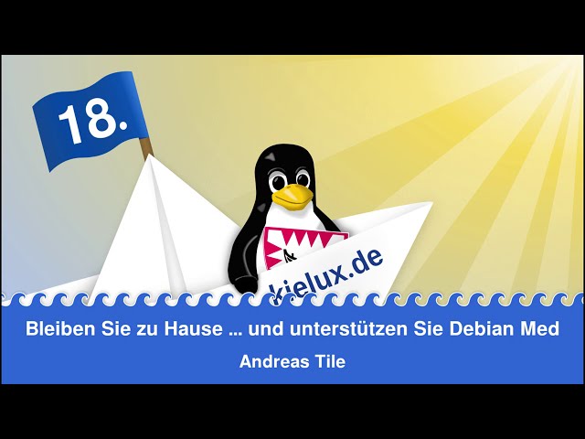 Bleiben Sie zu Hause ... und unterstützen Sie Debian Med - 18. Kieler Open Source und Linux Tage