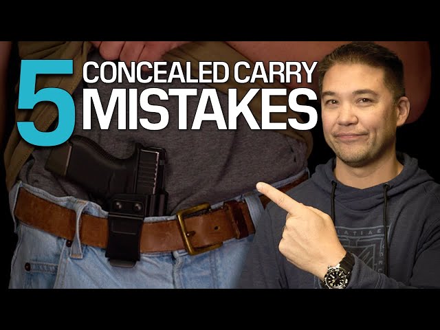 5 Common Concealed Carry Mistakes New Gun Owners Make