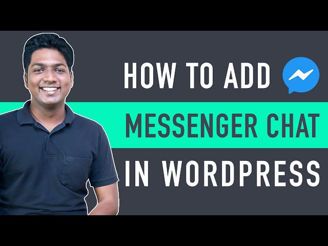 How To Add Facebook Messenger Chat in WordPress Website