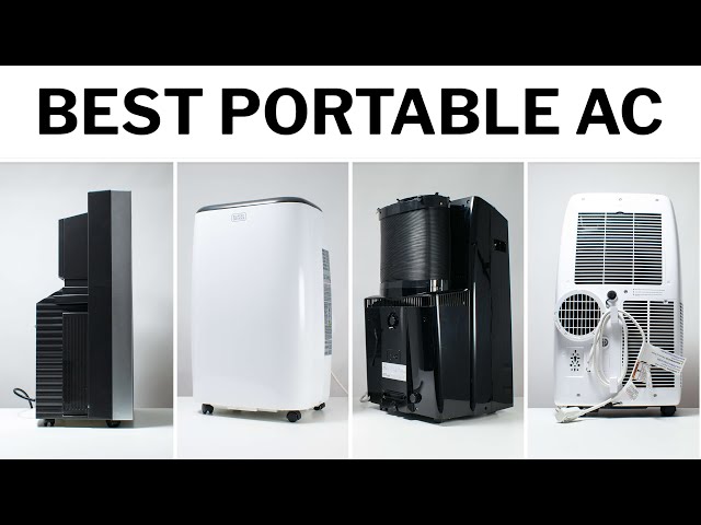 The Best Portable Air Conditioner We've Tested - A Buying Guide