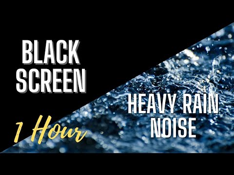 Heavy Rain Noise Up To 12 Hours