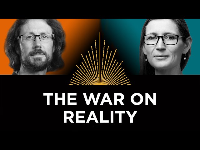 The War on Reality, Mary Harrington & Paul Kingsnorth