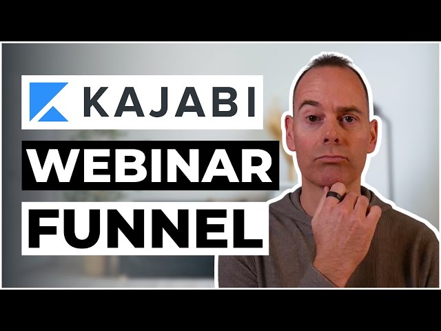 How To Build The Perfect Kajabi Live Webinar Funnel