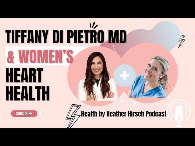 Is HRT good for heart health?! An interview with Dr. Tiffany S. Di Pietro