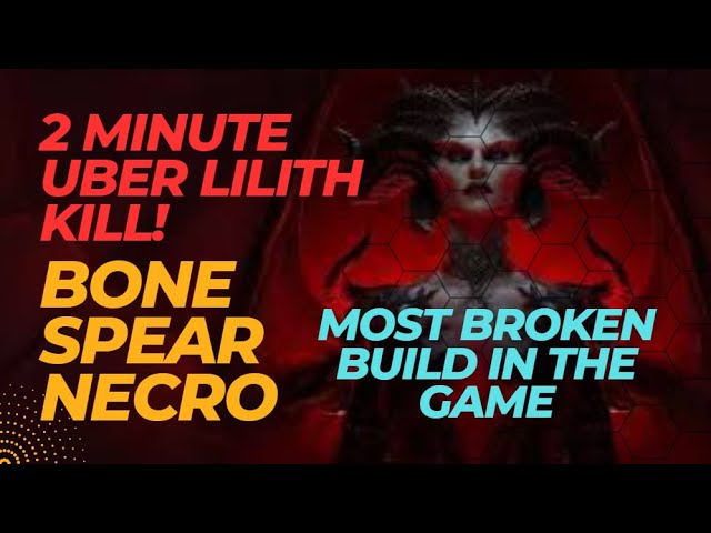 2 MIN UBER LILITH KILL WITH BONE SPEAR NECRO | Diablo 4 Fungtastic Gaming
