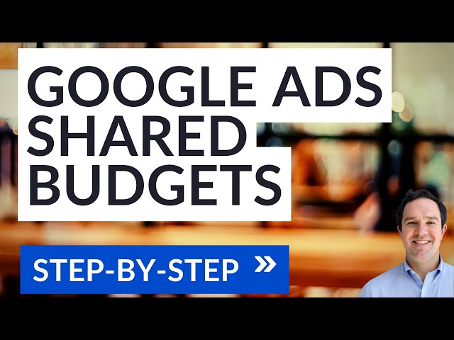 Google Ads Shared Budgets and Portfolio Bid Strategies