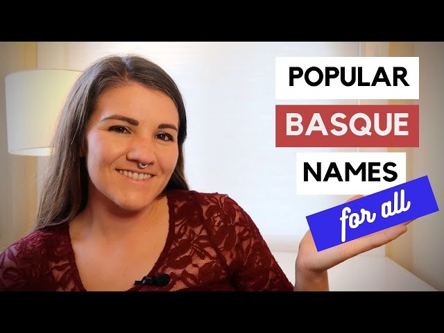 Popular Basque First Names for All Genders
