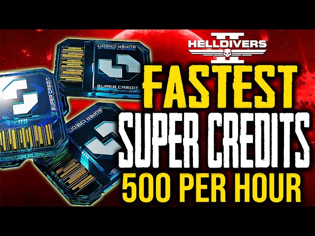 Helldivers 2 How to FARM SUPER CREDITS FASTEST - BEST SOLO and CO-OP Super Credits Farm Route