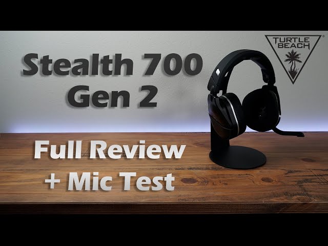 Turtle Beach Stealth 700 Gen 2 Headset Review - Everything You Need to Know