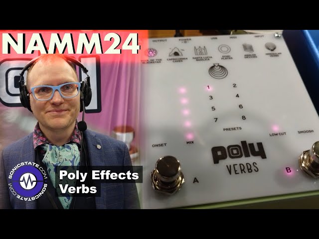 NAMM 2024: Poly Effects - Verbs - Convolution Reverb Pedal