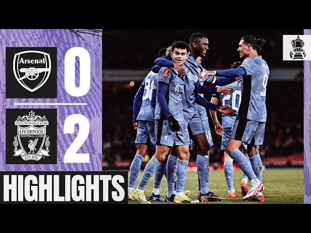 Luis Diaz Goal Seals FA Cup Win! | Arsenal 0-2 Liverpool | Highlights
