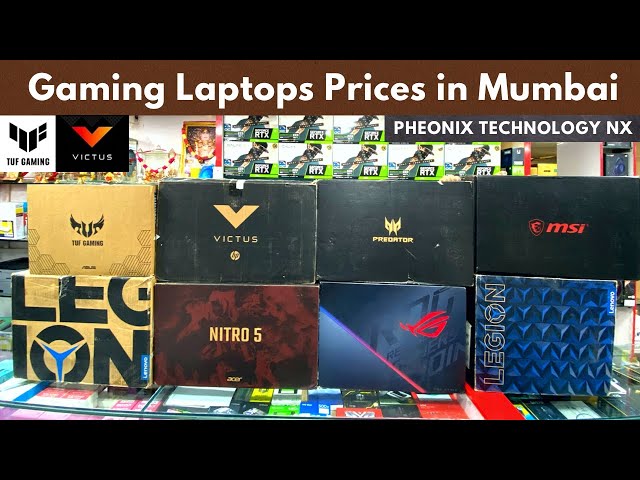 Gaming Laptops Prices in Lamington road Mumbai | Pheonix Technology nx