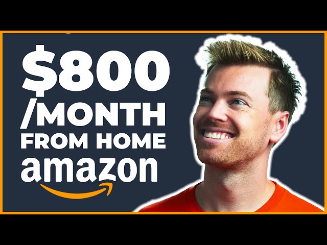 Top 9 Ways To Make Money on Amazon From Home (RANKED)