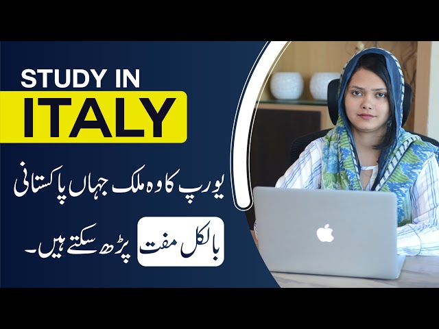 Study In Italy For Free | Scholarships For Pakistani | Visa Fees | MBBS Without IELTS | Best Country