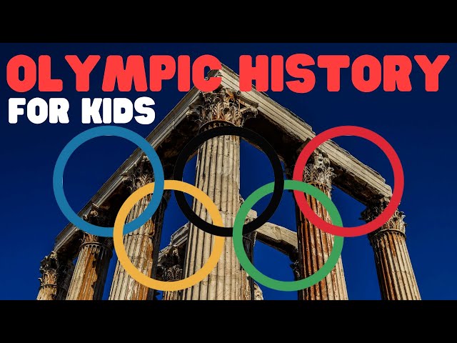 Olympic History for Kids | Learn all about the history of the olympic games