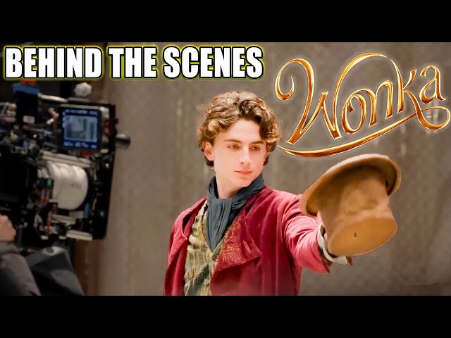 Making of Wonka
