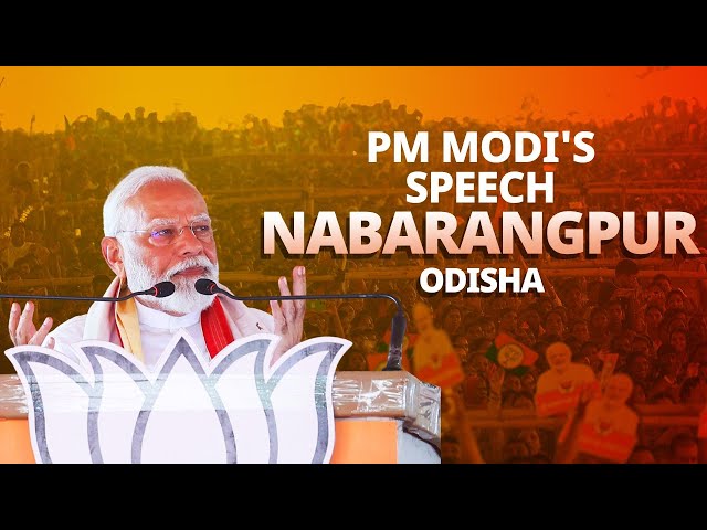PM Modi addresses a public meeting in Nabarangpur, Odisha