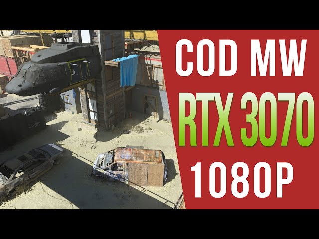 RTX 3070 Modern Warfare Multiplayer 1080p | MAX Graphics