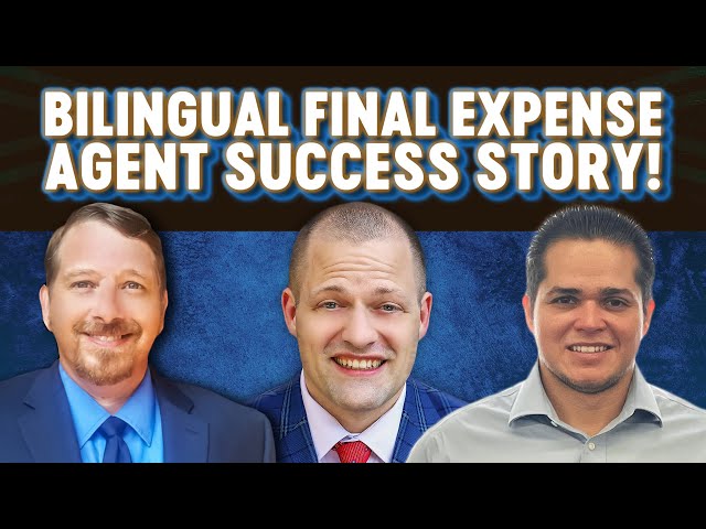 Bilingual Agent Shares His Success Selling Final Expense!
