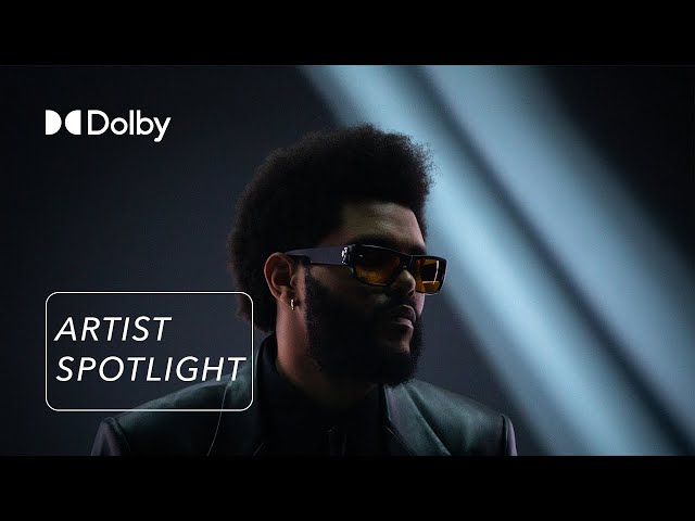 The Weeknd for Dolby Atmos
