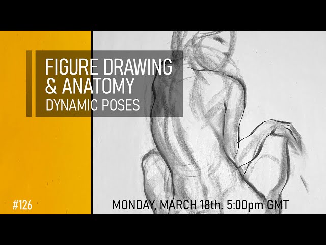 Figure Drawing & Anatomy - Dynamic Poses #126