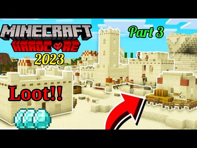 I again looted a desert village in hardcore 2023 | part 3 #minecraft