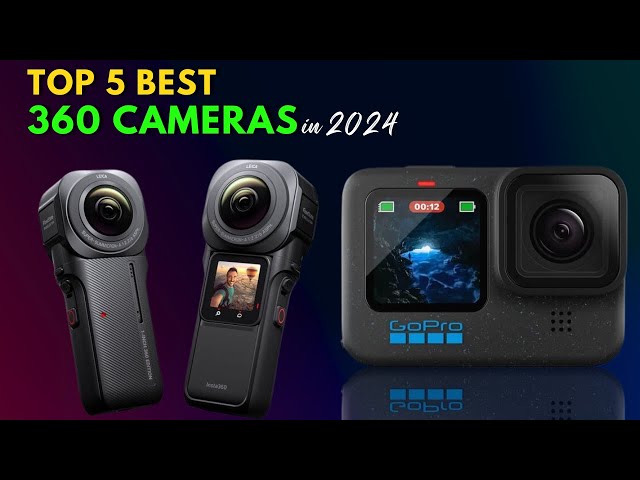 Top 5 BEST 360 Cameras of 2024 || Best 360 Cameras in 2024 #360cameras