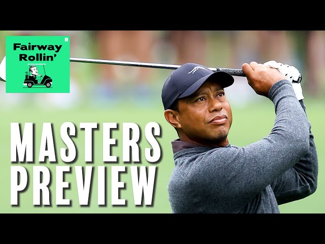 Will Tiger Woods Make the Masters Cut? | Fairway Rollin' | The Ringer