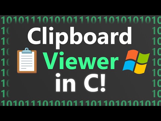 Making Simple Clipboard Viewer in C on Windows