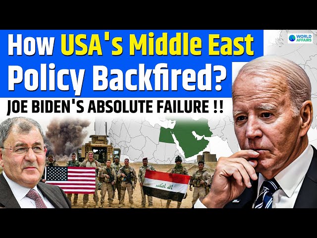 Joe Biden's Middle East Mess | Geopolitics Analysis Series | World Affairs