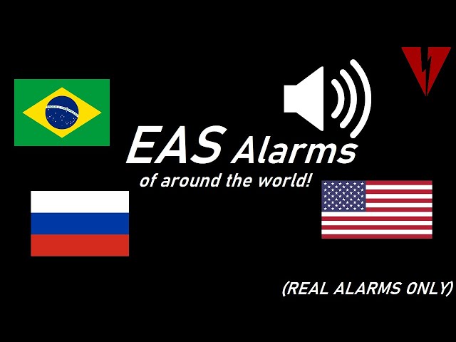 EAS Alarms of Around the World (REAL ones ONLY)