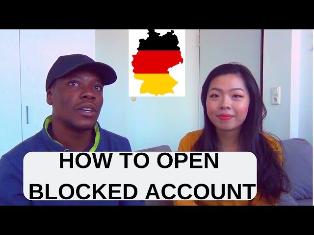 How to open BLOCKED ACCOUNT For Germany Student Visa